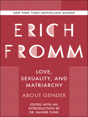 cover image of Love, Sexuality, and Matriarchy